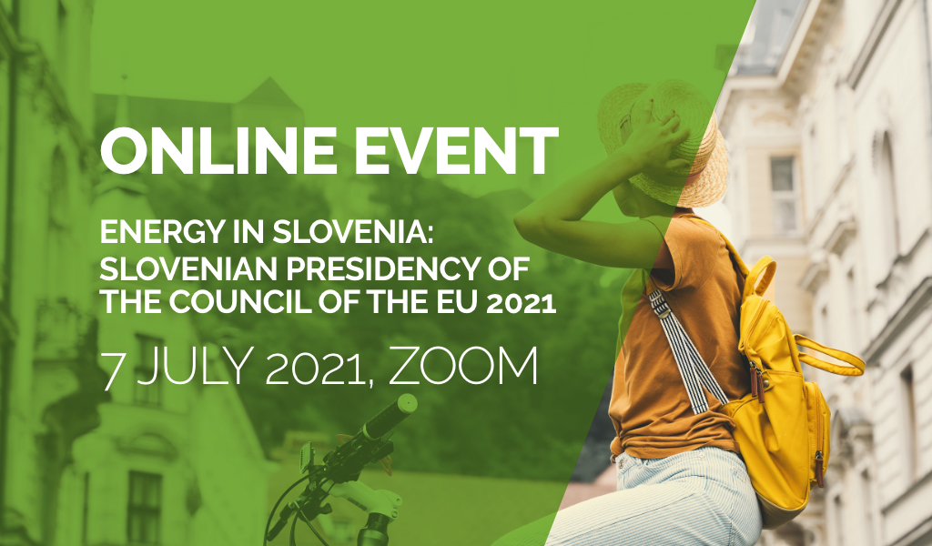 Digital event: Energy in Slovenia: Slovenian Presidency of the Council of the EU 2021